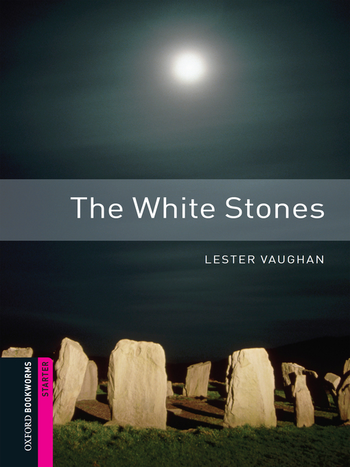 Title details for The White Stones by Lester Vaughan - Available